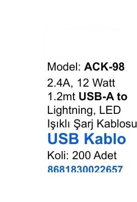 ACL ACK-98 Şarj Kabloları - 2.4A, 12 Watt 1.2mt USB-A to Lightning, LED Işıklı Şarj Kablosu USB Kablo
